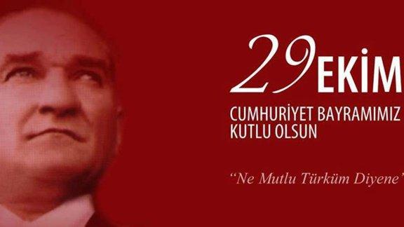 Milli Eğitim Müdürümüzün "29 Ekim Cumhuriyet Bayramı"  Mesajı
